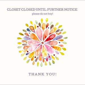 Thank you!!! Closed closed for awhile…